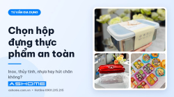 Cách chọn hộp đựng thực phẩm an toàn: inox, thủy tinh hay nhựa?