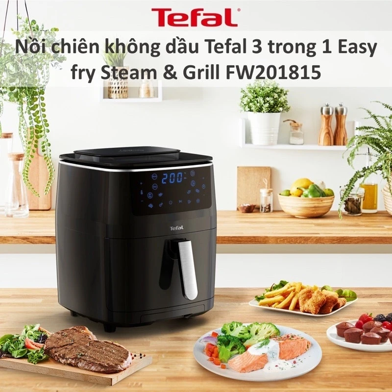 Nồi chiên hấp nướng Tefal FW201815 Easy Fry Steam&Grill 3 in 1