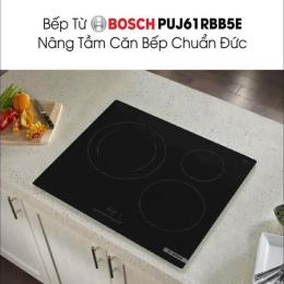 BẾP TỪ BOSCH 3 VÙNG NẤU - PUJ61RBB5E serie 4