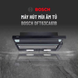 BOSCH DFT63CA61B - MÁY HÚT MÙI ÂM TỦ